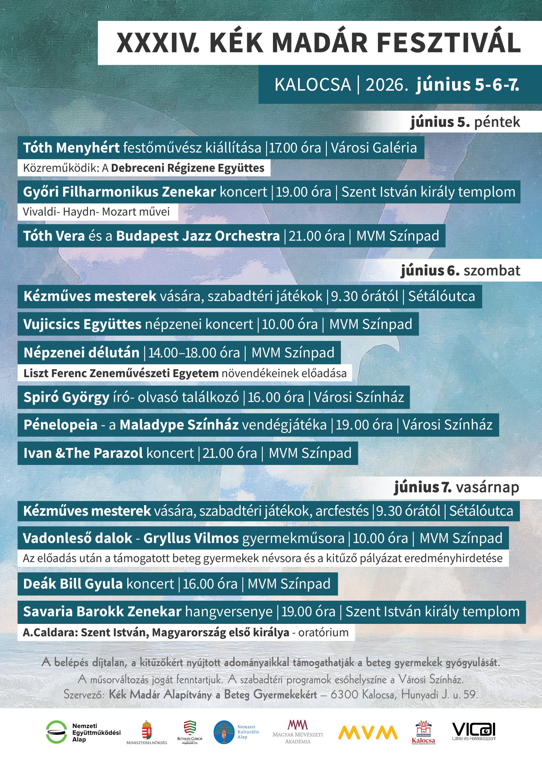 A XXXIV. Kék Madár Fesztivál programja
